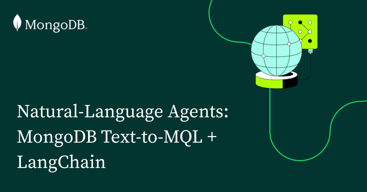 自然语言代理：MongoDB文本到MQL + LangChain